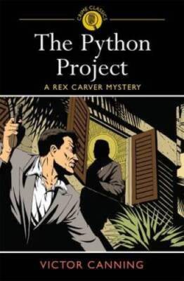 The Python Project. Victor Canning - Paperback By Canning, Victor - GOOD