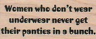 Women Who Don't 1 x 2" Rubber Stamp, Mixed Media, Word/Phrase Stamp