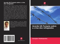 Georgios Stathopoulos | Acordo Ue-Turquia Sobre A Crise Dos Refugiados | Buch