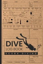 Dive Log Book Scuba Diving: Ideal Diving Logbook for All Levels | 100 + Dive Log