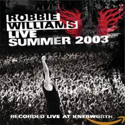 Robbie Williams Live Summer 2003 (CD)