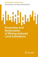 Prevention And Reclamation Of Mining-Induced Land Subsidence Dong (U. A.) Buch