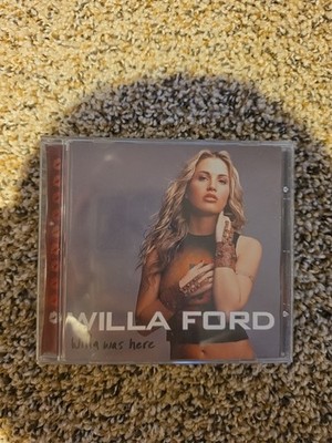Willa Ford  Willa Was Here  1st Pressing CD