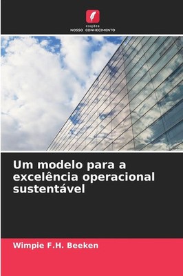 Wimpie F. H. Beeken | Um modelo para a excelência operacional sustentável | Buch