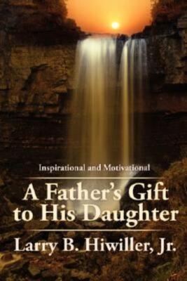 A Father's Gift To His Daughter: The Early Years