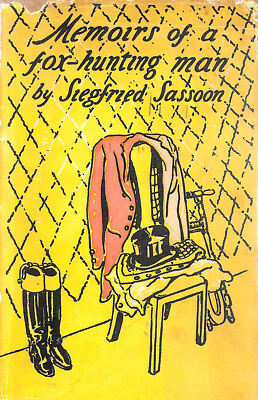 Memoirs Of A Fox-Hunting Man by Sasoon, Siegdried