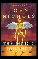The Magic Journey John Nichols Taschenbuch Kartoniert / Broschiert Englisch 2000