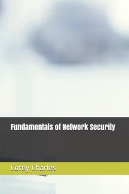 Fundamentals of Network Security by Corey Charles (English) Paperback Book