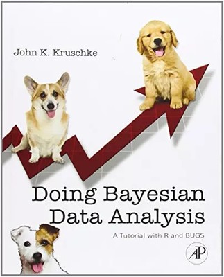Bayessche Datenanalyse: Ein Tutorial mit R und BUGS, John K. Kruschke