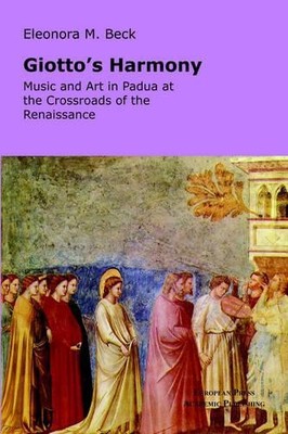 Eleonora, M. Beck Giotto's Harmony (Paperback) (UK IMPORT)