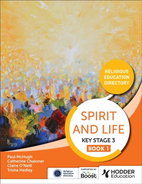 Spirit and Life: Religious Education Directory for Catholic Schools Key Stage 3