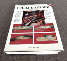 Marco E. Nobili  FUCILI D'AUTORE  Armi da caccia e collezione Il Volo 1994  RARO