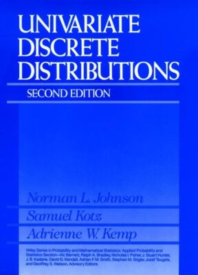 Univariate Discrete Distributions (Wiley Series in Probability and Statistics) J