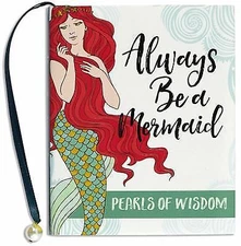 Always Be a Mermaid; Mini Book o- 9781441324344, Peter Pauper Press E, hardcover