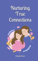 Annabel Swan | Nurturing True Connections | Taschenbuch | Englisch (2024)