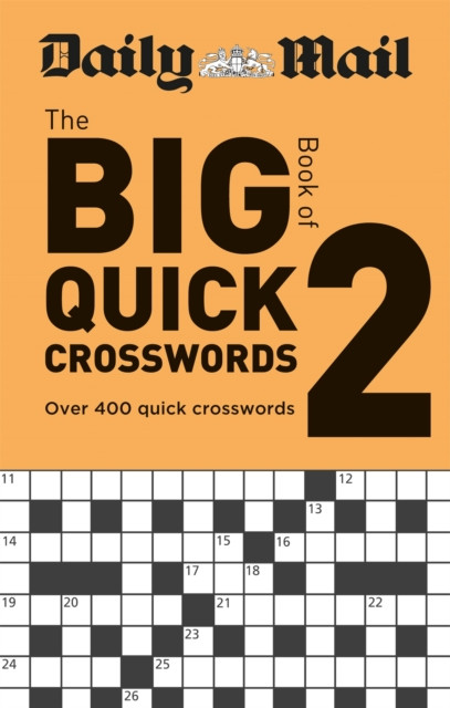 Daily Mail Big Book of Quick Crosswords Volume 2 by Daily Mail (Paperback Book)