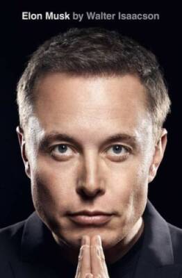Elon Musk - Hardcover By Isaacson, Walter - VERY GOOD