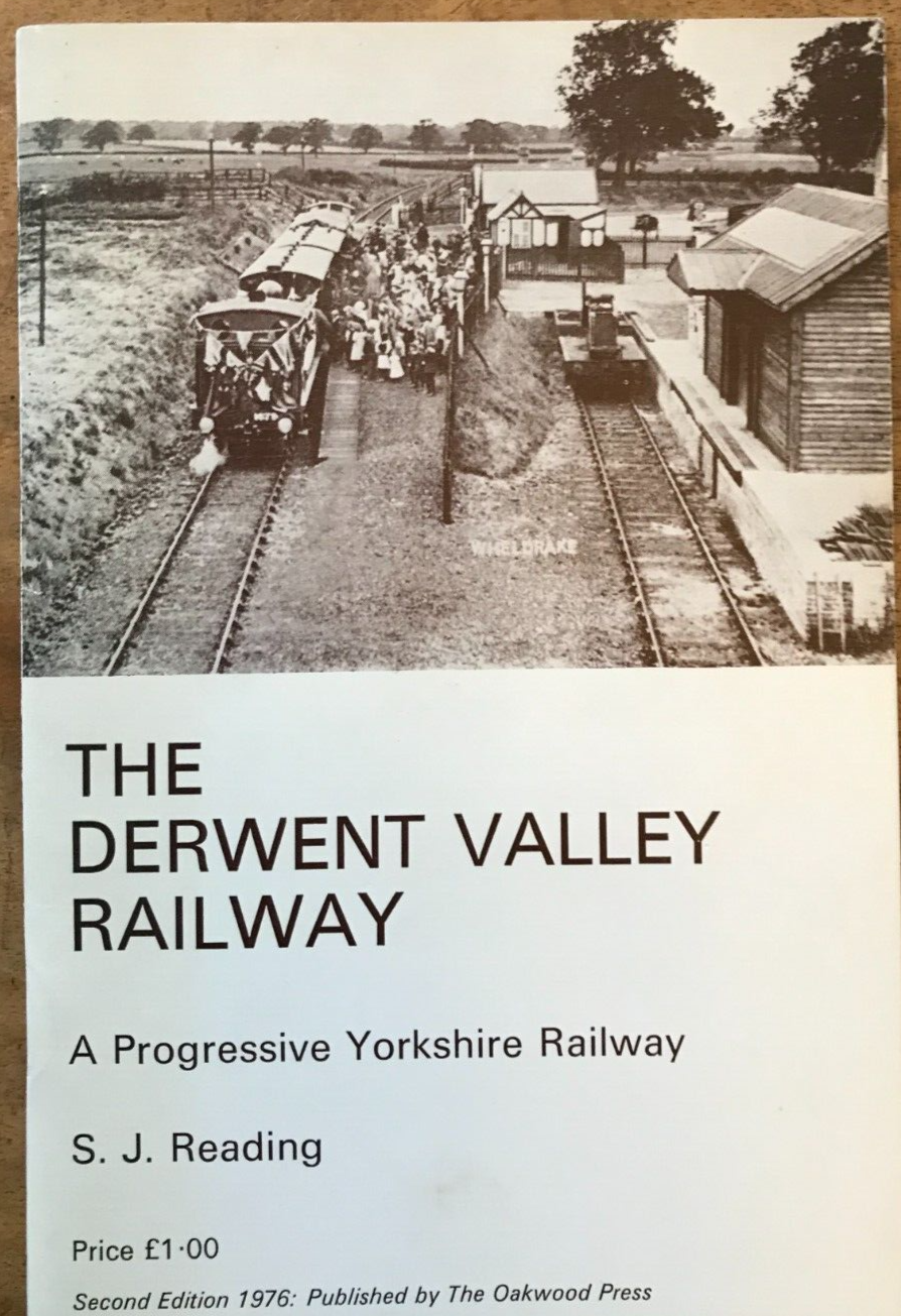 Derwent Valley Railway by S.J. Reading (Paperback, 1976)