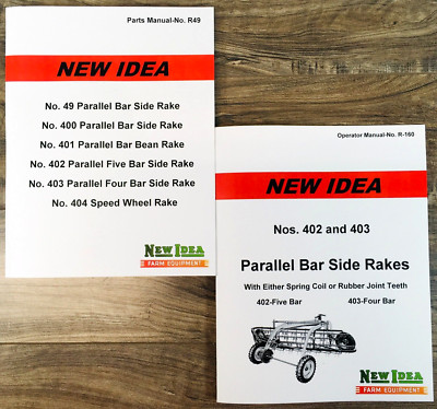 New Idea 402 5 Bar 403 4 Bar Parallel Side Rake Operators Manual Parts Catalog