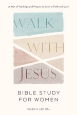 Walk with Jesus: Bible Study for Women: A Year of Teachings and Pray - VERY GOOD