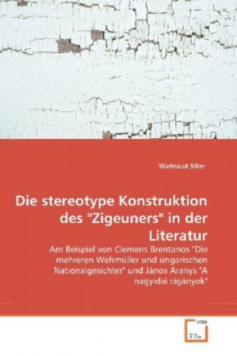 Thumbnail - Die Stereotype Konstruktion Des "zigeuners" In Der Literatur Am