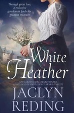 White Heather Jaclyn Reding Oliver-Heber Books