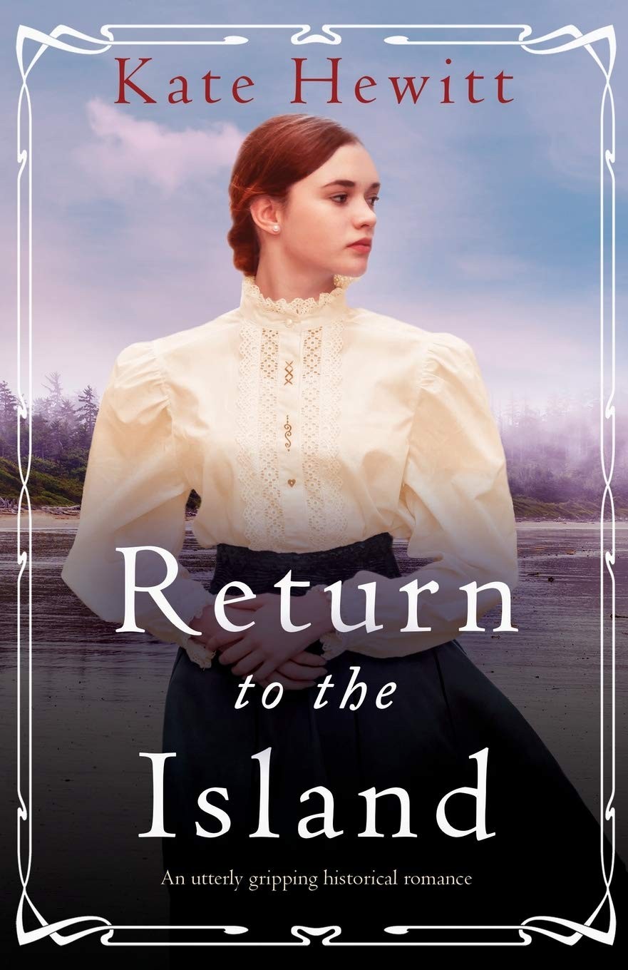 Kate Hewitt Unisex Multicolor Return To The Island: An Utterly Gripping Historical Romance - Image 3