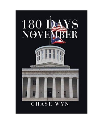 180 Days to November, Chase Wyn