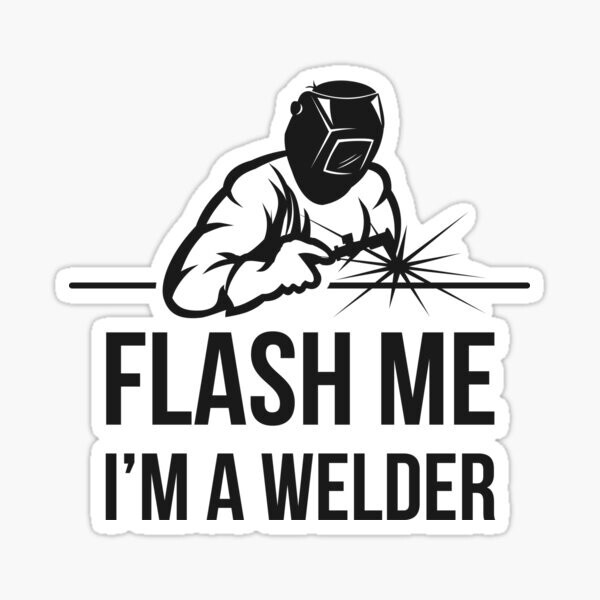 Flash Me Im A Welder Funny Skateboard Welding Bumper Car Tru