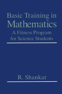 Basic Training in Mathematics | A Fitness Program for Science Students | Shankar