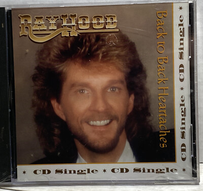 Ray Hood Back to Back Heartaches CD 2 Singles He Don't Love You Like I Do