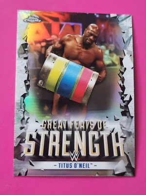 2021 Topps Chrome WWE Great Feats of Strength Insert #GF-4 Titus O'Neil