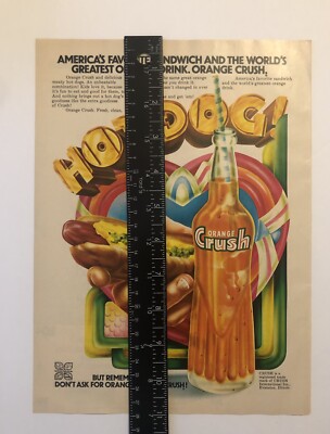 1970's Orange Crush Soda Pop Beverage & Hot Dog Colorful Magazine
