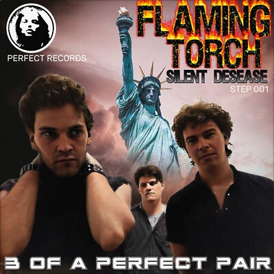 7'' 3 OF A PERFECT PAIR e.V. Flaming Torch / Silent Desease PERFECT 1985 like NEW