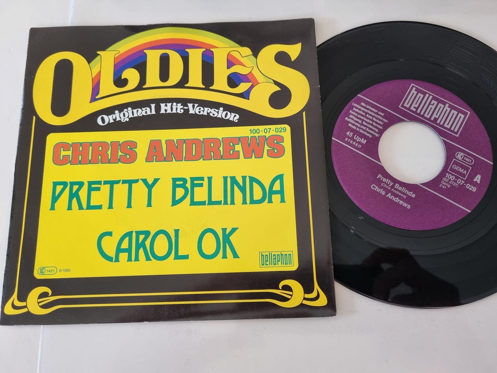 7"" Single Chris Andrews - Pretty Belinda/ Carol ok Vinyl Germany