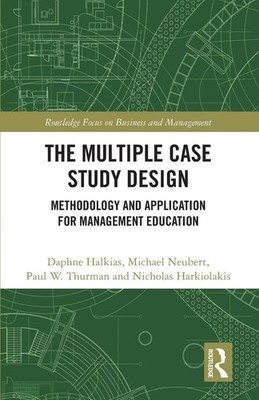 Daphne Halkias (u. a.) | The Multiple Case Study Design | Taschenbuch | Englisch