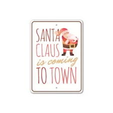 Santa Claus is Coming to Town Metal Sign