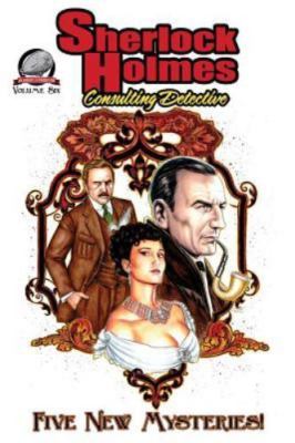 Sherlock Holmes: Consulting Detective Volume 6, Hatcher, Greg,Porter, Alan J.,Bl