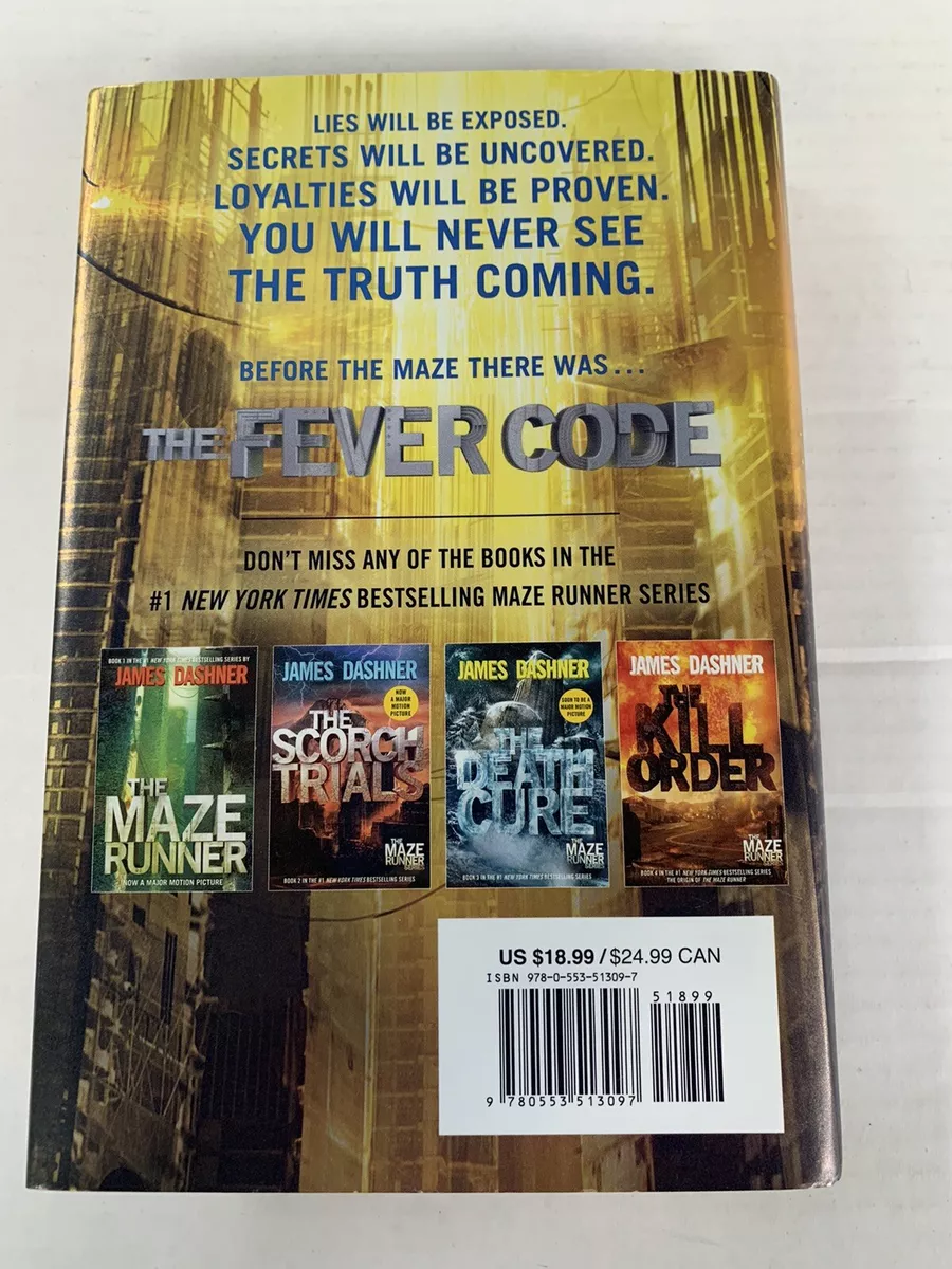 The Fever Code (Maze Runner, Book Five; Prequel) by James Dashner