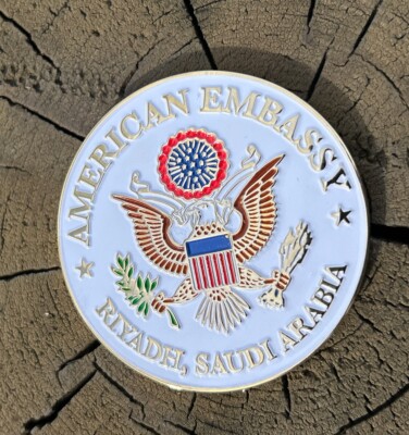 American Embassy Riyadh Saudi Arabia Challenge Coin New U.S. Embassy Free Ship!