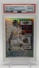 2023 Contenders Optic Tim Tebow 2010 Tribute Auto #5/25 Broncos PSA 10