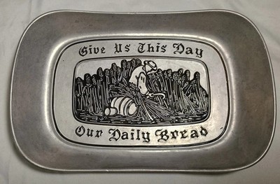 Wilton Armetale Inspirations   Give Us This Day Our Daily Bread  Tray 