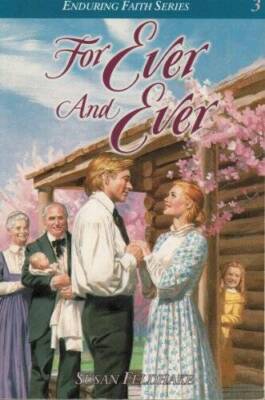For Ever and Ever (The Enduring Faith Series, Book 3) - Paperback - GOOD