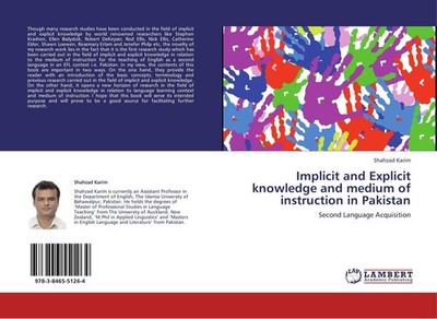 Implicit and Explicit knowledge and medium of instruction in Pakistan Shahzad Ka