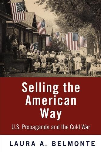 Selling the American Way - 9780812221190