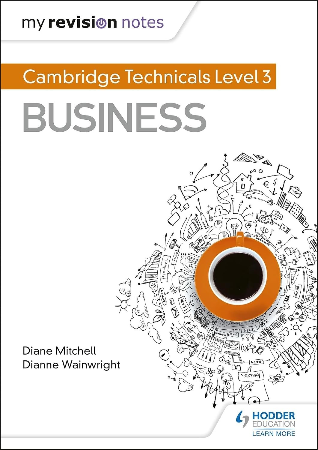 My Revision Notes: Cambridge Technicals Level 3 Business by D... - - Image 7