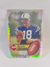 1998 Collector's Edge 1st Place Silver Peyton Manning Rookie Card. rookie card picture