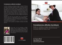 Connaissances, Attitudes Et Pratiques Archana Dhok