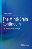 The Mind-Brain Continuum | Psychoneurointracrinology | Susan Gordon | Buch