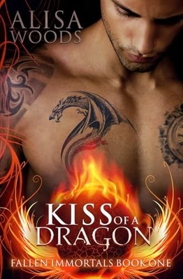 Kiss of a Dragon (Fallen Immor - VERY GOOD